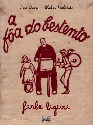 cover image of A föa du bestentu. Fiabe liguri